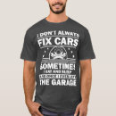 Suche nach automechaniker tshirts Garage