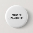 Suche nach lustig arzt buttons Medizin