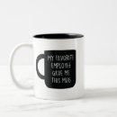 Suche nach lustiger chef spaß tassen Mitarbeiter