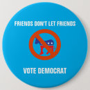 Suche nach antidemokrat buttons Wahl
