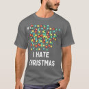 Suche nach ich hasse weihnachten tshirts Feiertage