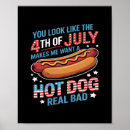 Suche nach hot dog poster Lustiger 4 juli