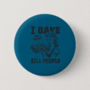 Suche nach lustige bäcker buttons Spaß