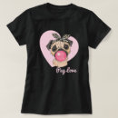Suche nach liebe mops tshirts Welpe
