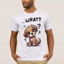 Suche nach ich bin verwirrt tshirts Für ihn