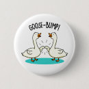 Suche nach lustige gans buttons Jede person