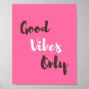 Suche nach positive vibes poster Inspirierend