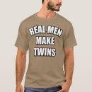 Suche nach wirkliche machen zwillinge herren tshirts Vati