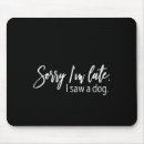 Suche nach entschuldigung mousepads Ich bin