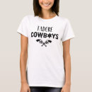 Suche nach cowboy sprichwort tshirts Western