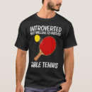 Suche nach cooles tischtennis tshirts Frauen