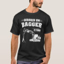 Suche nach baustelle tshirts Bagger