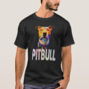 Suche nach bunter spritzer tshirts Pitbull