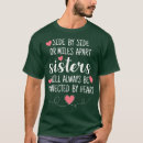 Suche nach schwestern für immer tshirts Liebe