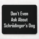 Suche nach schrödinger katze mousepads Lustig