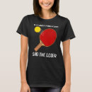 Suche nach cooles tischtennis tshirts Frauen