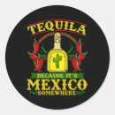 Suche nach irgendwo aufkleber Tequila