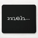 Suche nach meh mousepads Lustig