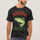 Suche nach forelle tshirts Spruch