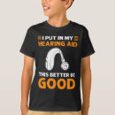 Suche nach hörgerät tshirts Behinderung