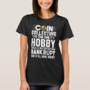 Suche nach münze tshirts Numismatiker