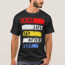 Suche nach leben jeder tag tshirts Lustig