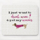 Suche nach lustige dackel mousepads Wein