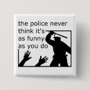 Suche nach lustige polizei buttons Witz