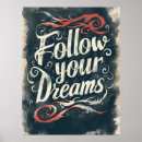 Suche nach folgen sie ihren träumen poster Typografie
