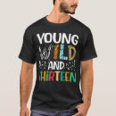 Suche nach dreizehn tshirts 13 jahre alt