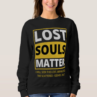 00031 Stylish Lost Souls Matter Sweatshirt