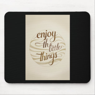 005 Kleinigkeiten genießen Sticker Mousepad