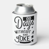 00 Tage ohne Vater Joke Zero Tage Vatertag Dosenkühler (Kanne Vorderseite)