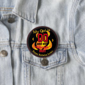 00 und immer noch Smokin heiß | 00. Geburtstag Button (Beispiel)