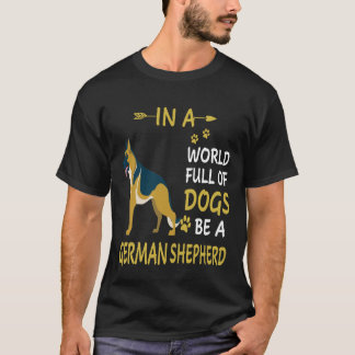 012 in einer Welt voller Hunde ein deutscher Hirte T-Shirt