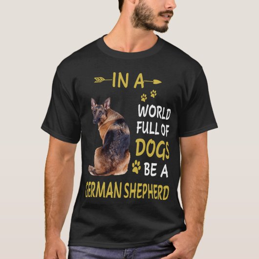 018 in einer Welt voller Hunde ein deutscher Hirte T-Shirt (Vorderseite)