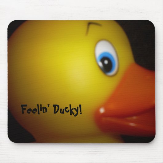 019, Feelin Ducky! Mousepad (Vorne)