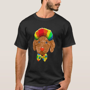 01 Clown Brauner Pudel Zirkushund T-Shirt