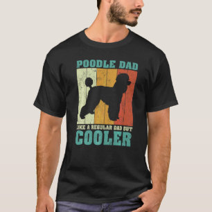 01 Herren Vintage Retro Pudel Papa wie ein normale T-Shirt