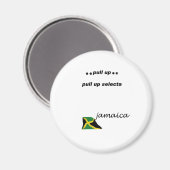 03w Jamaica Pull up selecta Magnet (Vorderseite/Rückseite)
