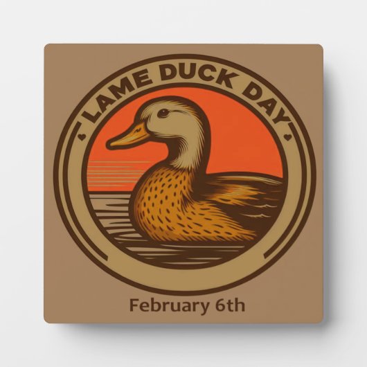 06.02. Lame Duck Day Fotoplatte (Vorderseite)