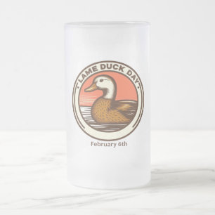 06.02. Lame Duck Day Mattglas Bierglas