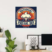 07.01. National Pass Gas Day Poster (Heimbüro)