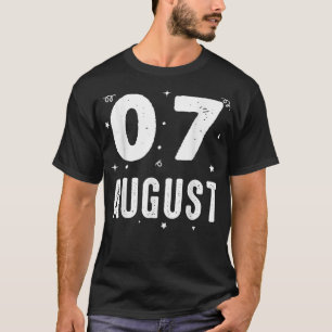 07 August Jubiläum Party Besonderen Anlasses für T-Shirt