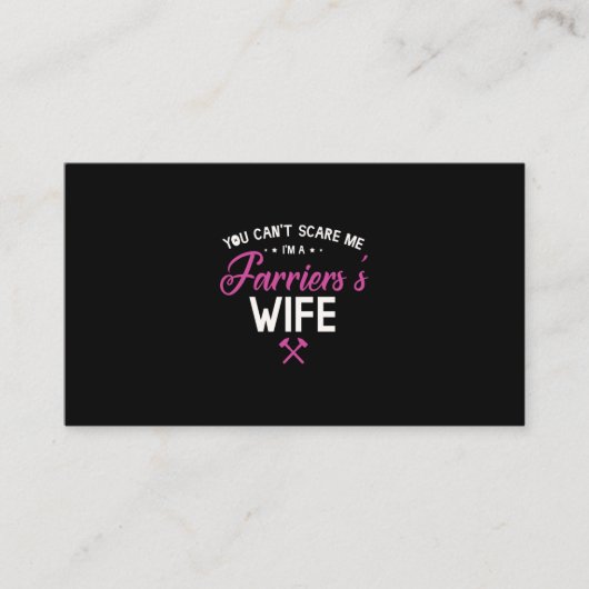 08.You Cant Scare Me In a Farriers Ehefrau Visitenkarte (Vorderseite)