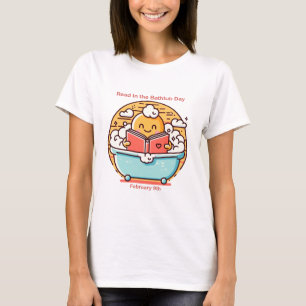 09.02. - Lesen Sie in der Badewanne T-Shirt