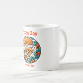 09.02. Pizza Day Kaffeetasse (VorderseiteRechts)