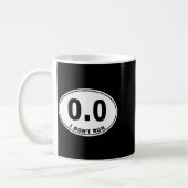0.0 I Don't Run Kaffeetasse (Links)