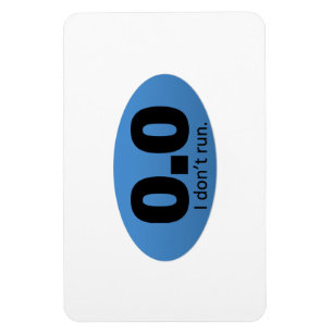 0,0 Ich laufe nicht Magnet