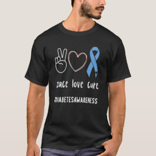 0 Frieden Liebe Heilung Diabetiker Blaues Band T1d T-Shirt
